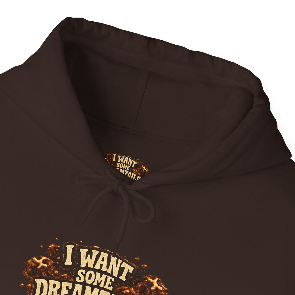 I Want Some Dreamtails Hoodie