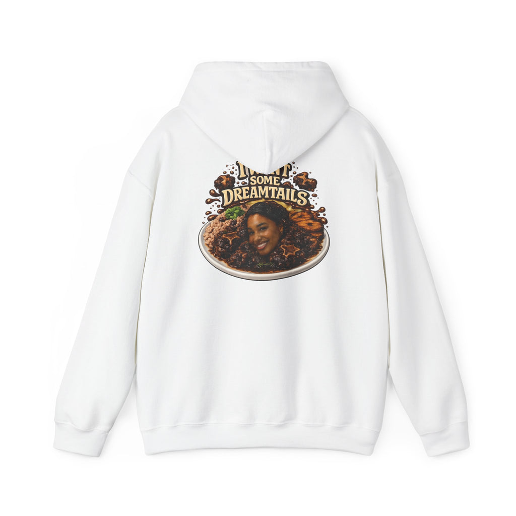 I Want Some Dreamtails Hoodie