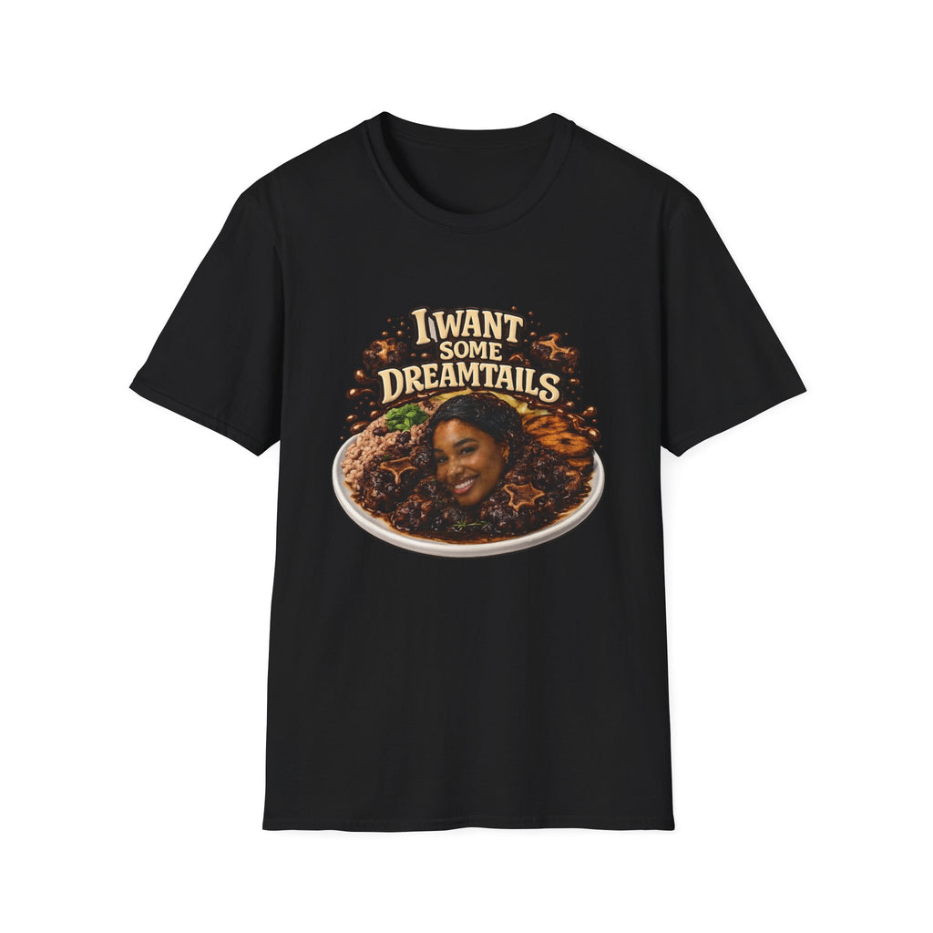 Dreamtails Graphic T-Shirt — "I Want Some Dreamtails" Tee