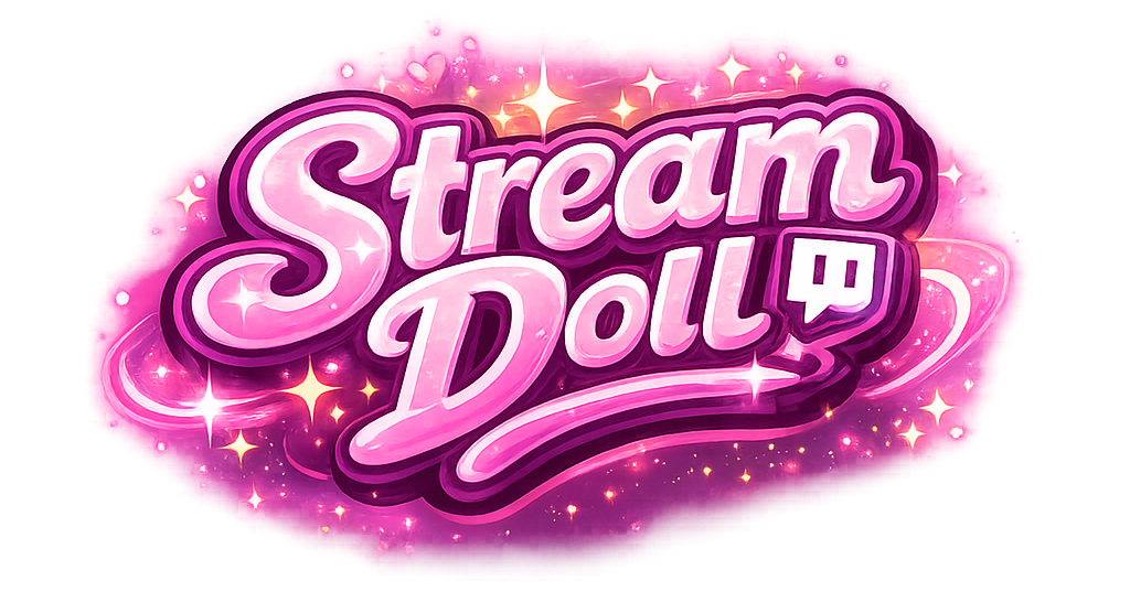 StreamDoll by DreamDoll